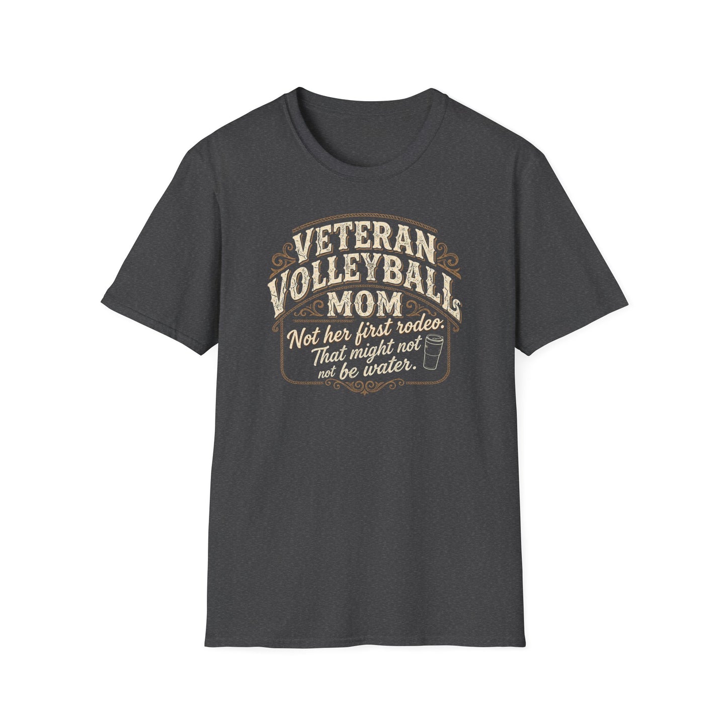 Veteran volleyball mom not her first rodeo T-Shirt