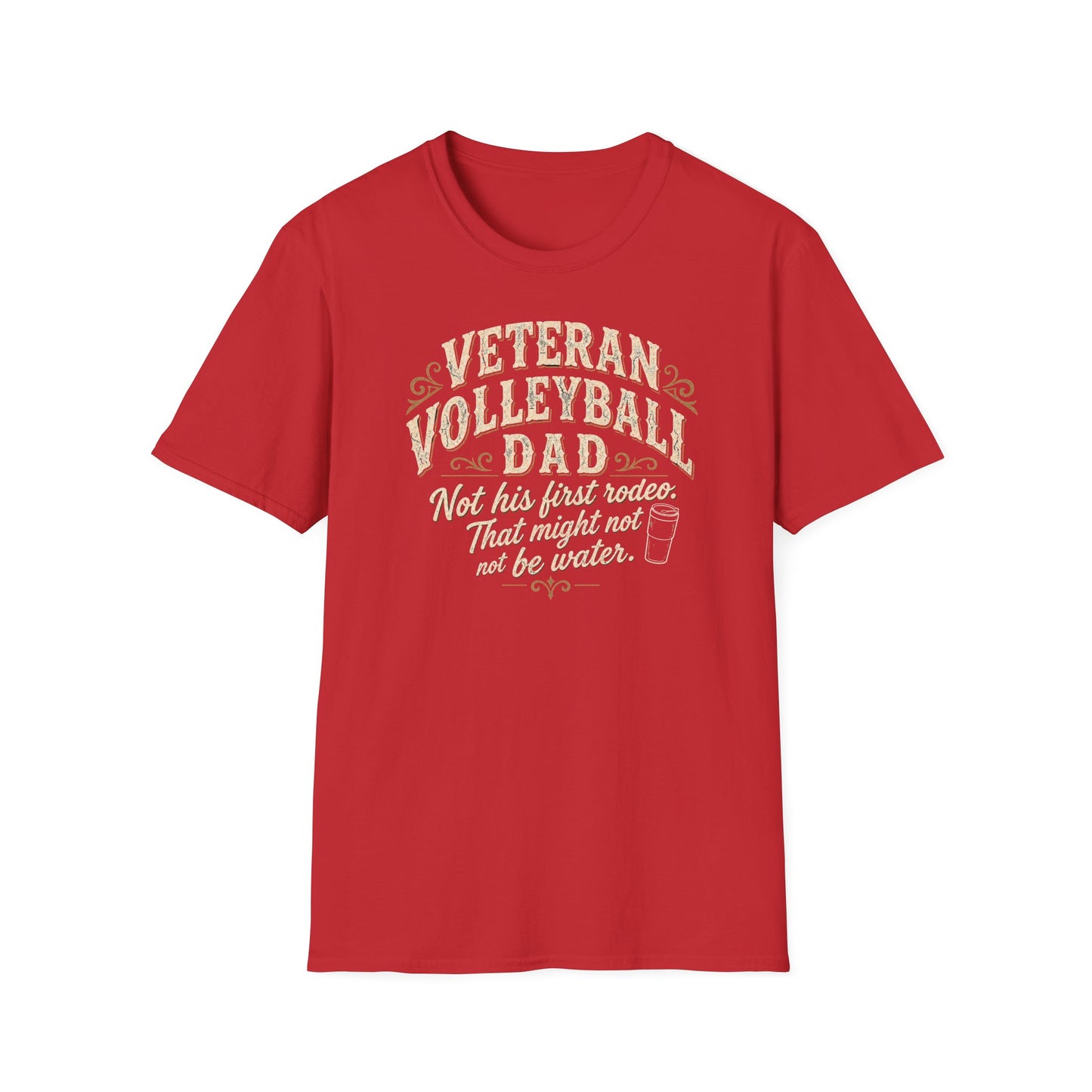 Veteran volleyball dad not his first rodeo T-Shirt