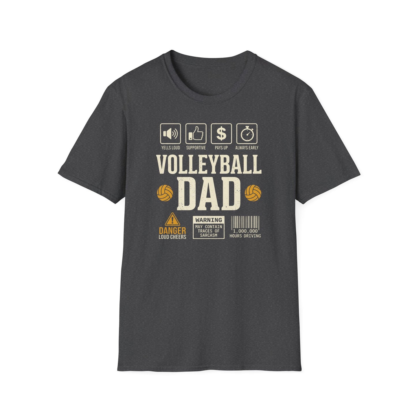 Volleyball dad warning sarcasm T-Shirt