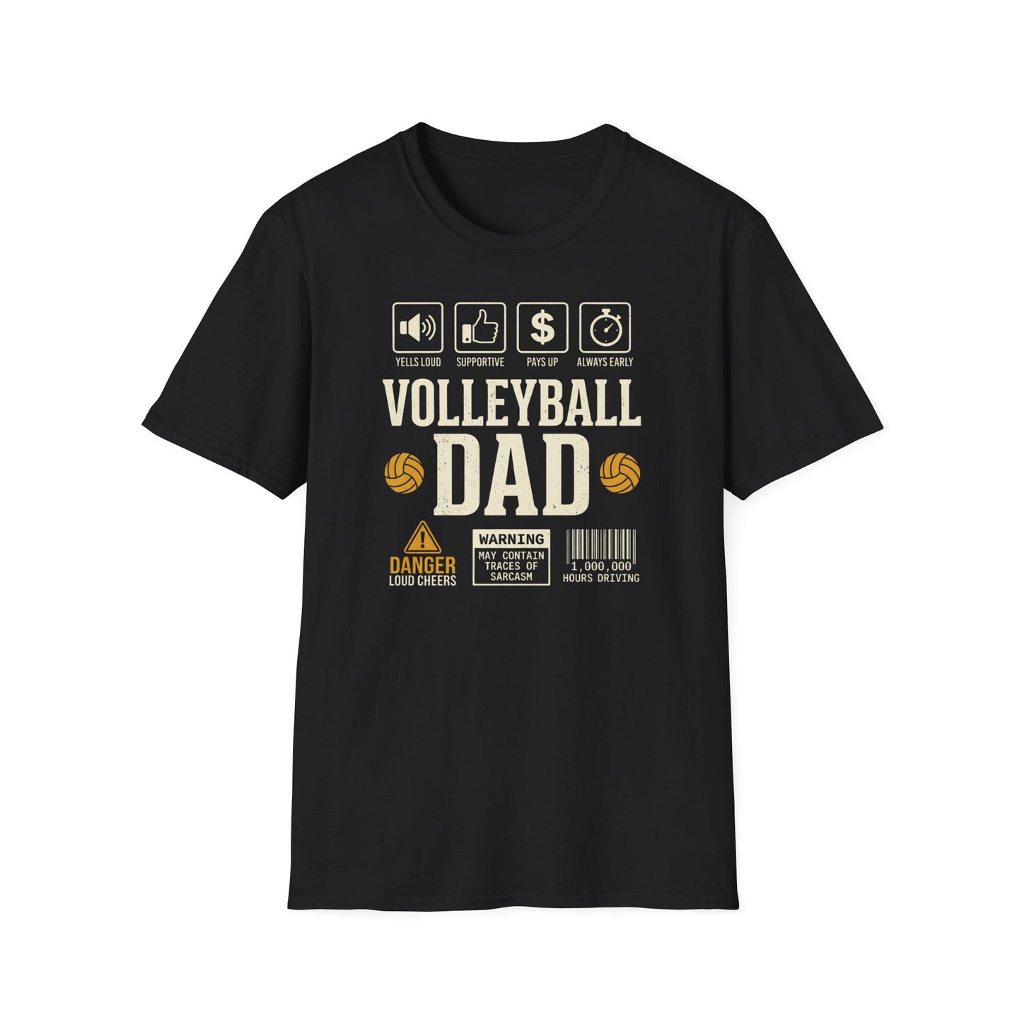 Volleyball dad warning sarcasm T-Shirt