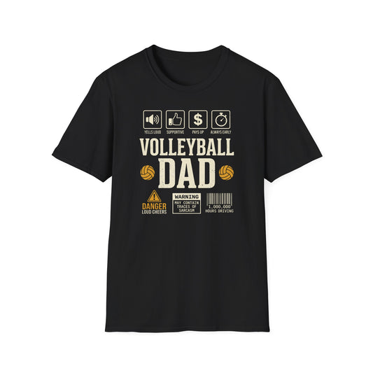 Volleyball dad warning sarcasm T-Shirt