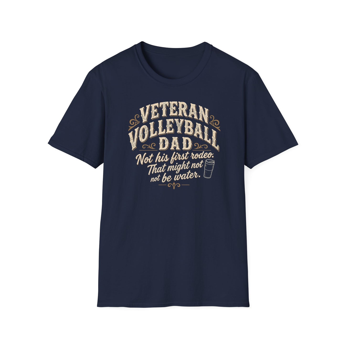 Veteran volleyball dad not his first rodeo T-Shirt