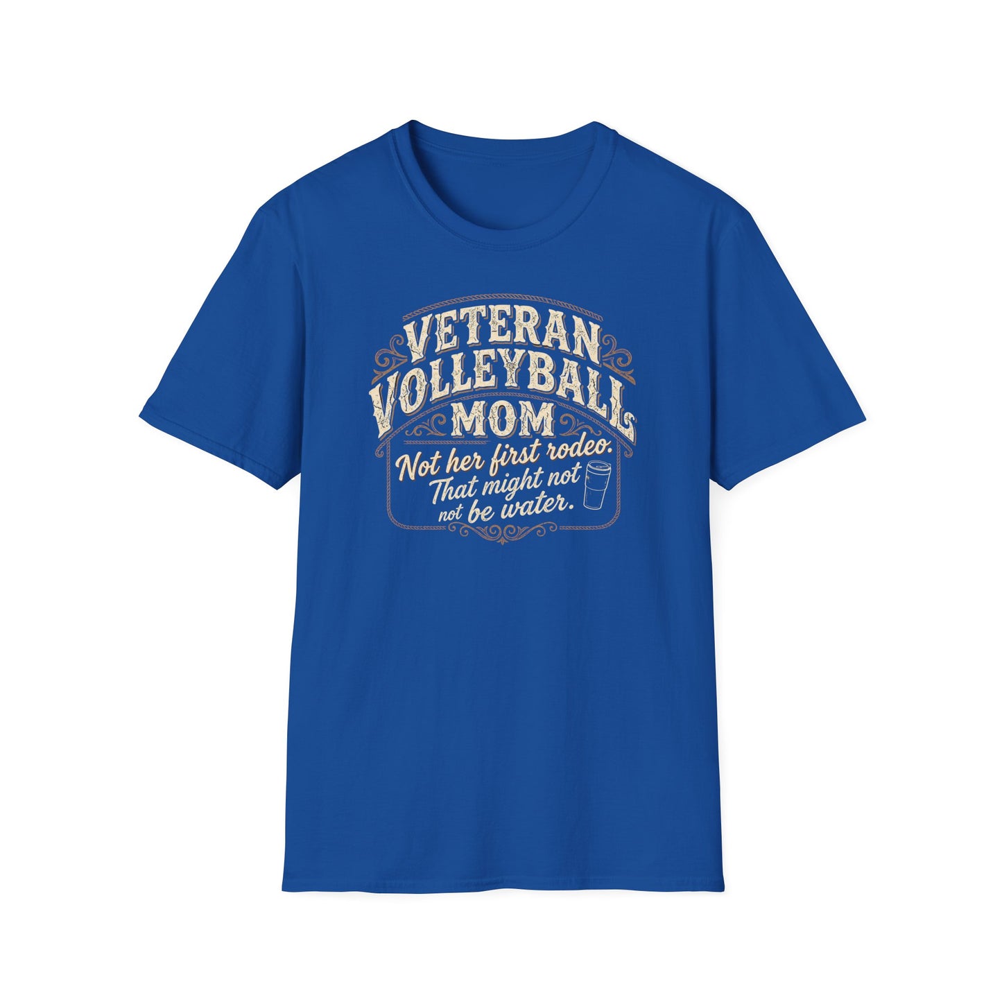 Veteran volleyball mom not her first rodeo T-Shirt