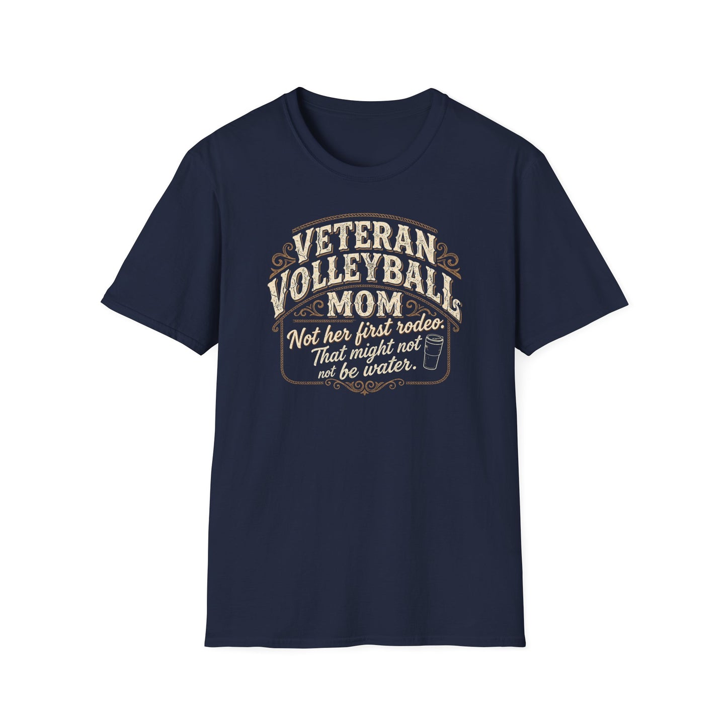 Veteran volleyball mom not her first rodeo T-Shirt