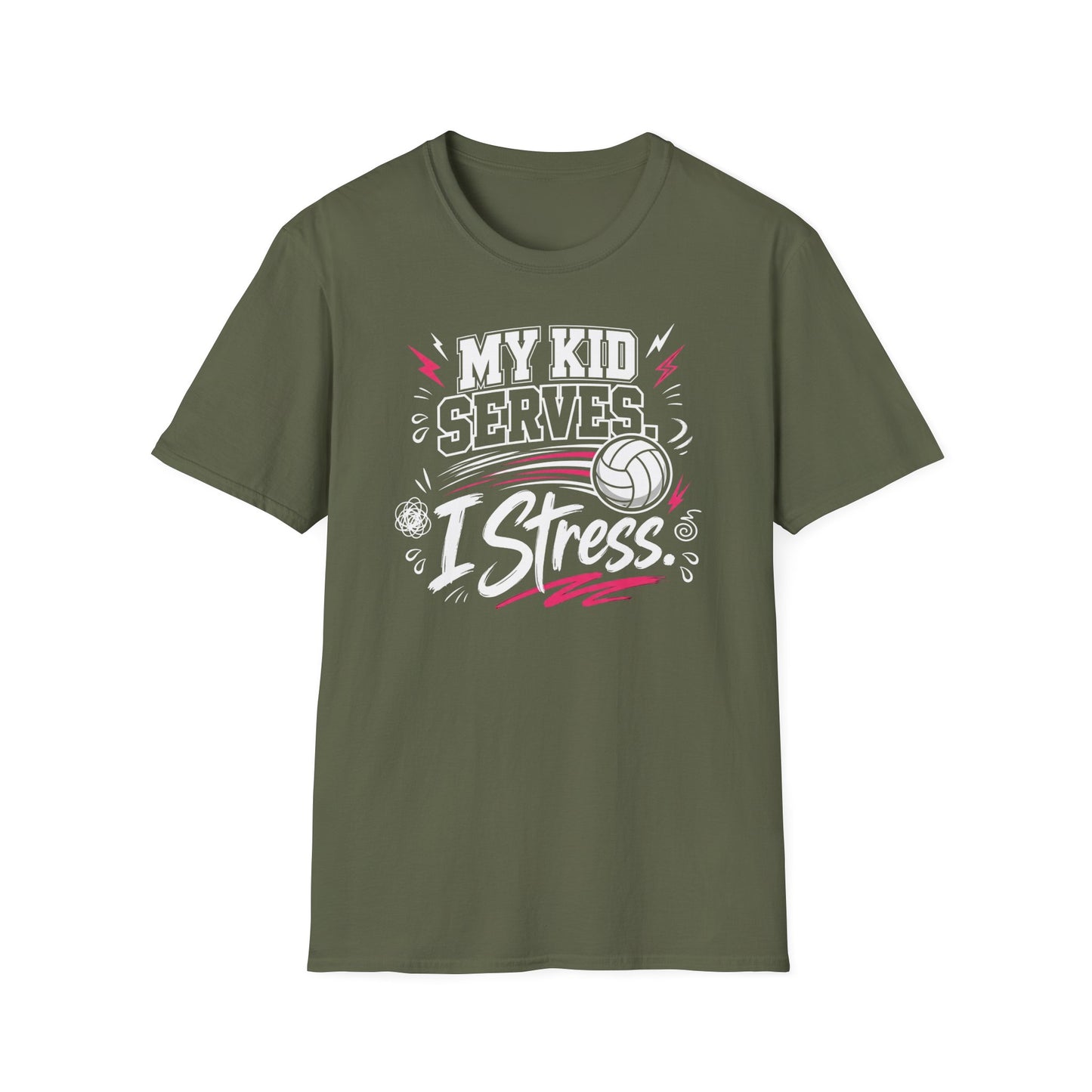 My kid serves I stress volleyball T-Shirt