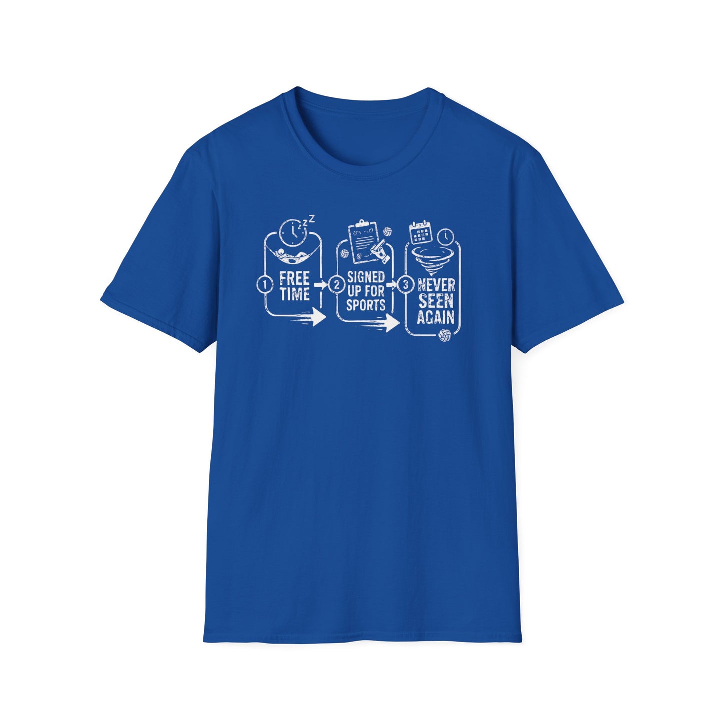 Free time signed up for sports never seen again volleyball T-Shirt