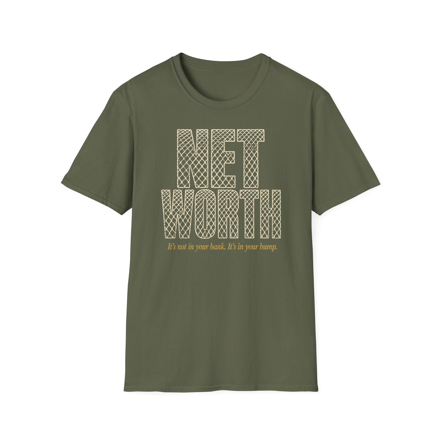 Net worth not in your bank. It's in your bump volleyball T-Shirt