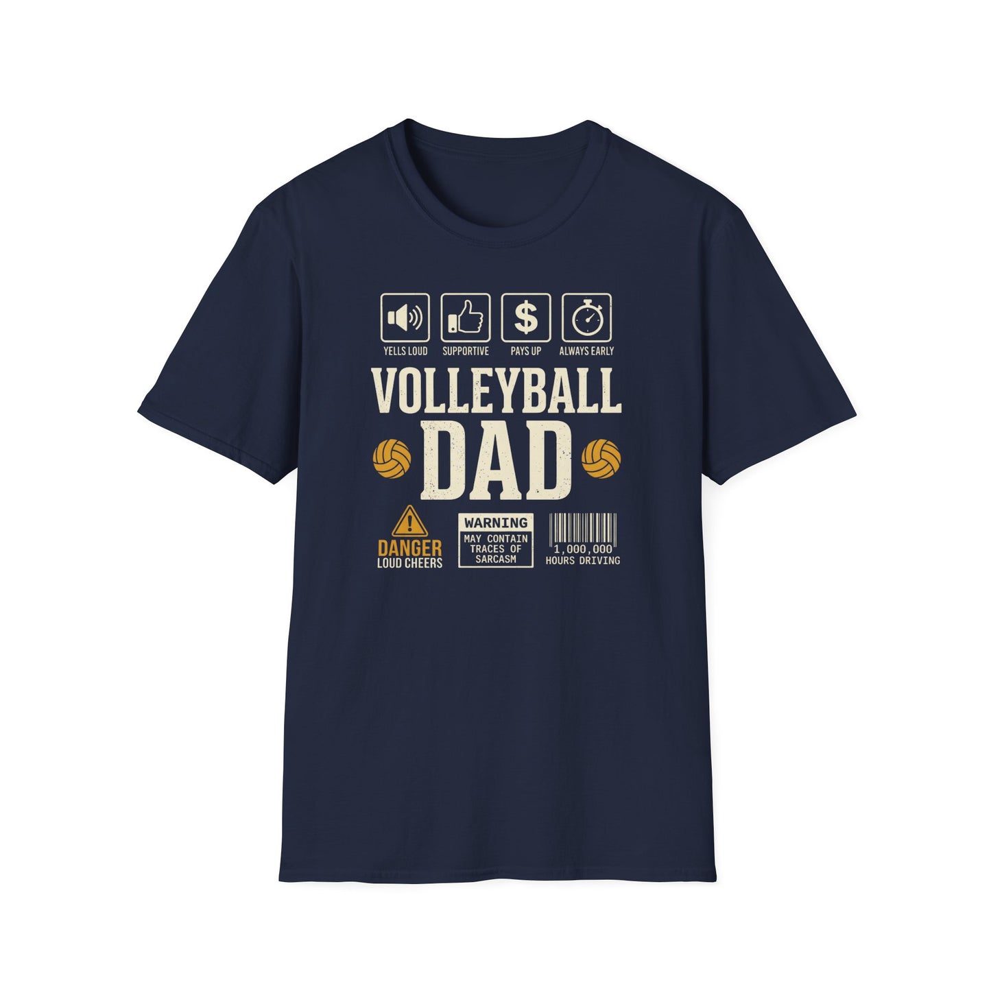 Volleyball dad warning sarcasm T-Shirt