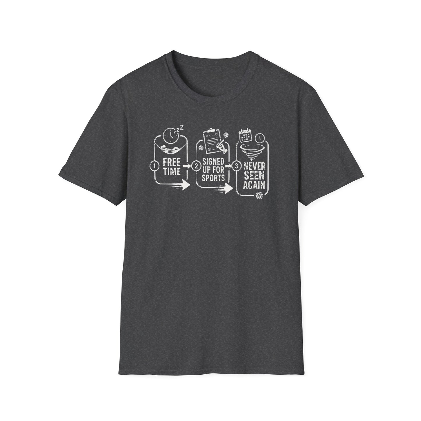 Free time signed up for sports never seen again volleyball T-Shirt
